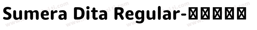 Sumera Dita Regular字体转换